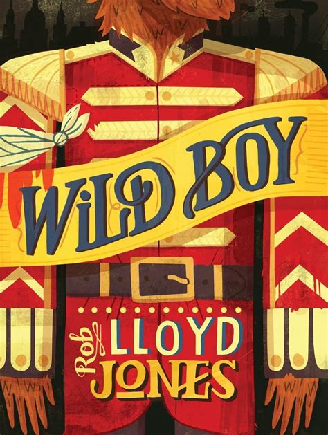 Read Wild Boy Rob Lloyd Jones 