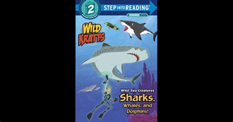 Full Download Wild Sea Creatures Sharks Whales And Dolphins Wild Kratts Step Into Reading 