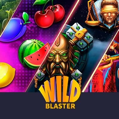 wildblaster casino!