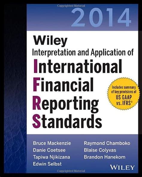 Read Online Wiley Ifrs 2014 Interpretation And Application Of International Financial Reporting Standards Set Wiley Regulatory Reporting 