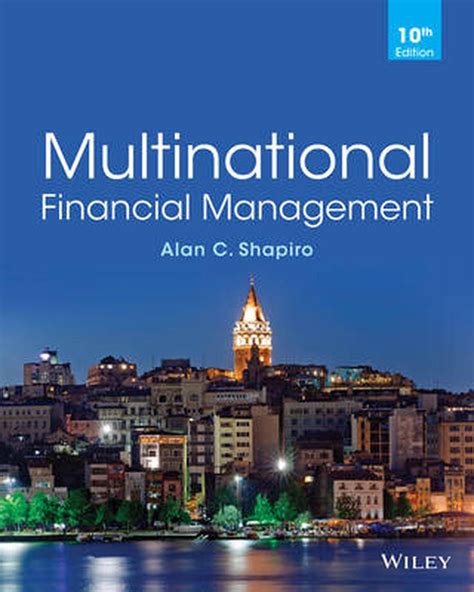 Read Online Wiley Multinational Financial Management 10Th Edition 