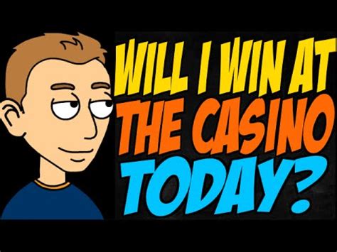 will i win at casino tonight zref