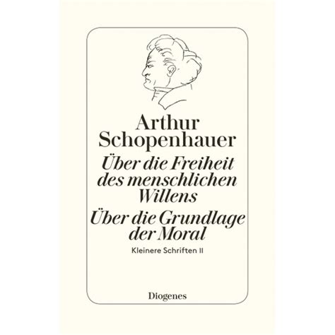 willensfreiheit schopenhauer biography