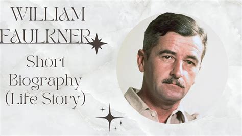 william faulkner biography outline samples