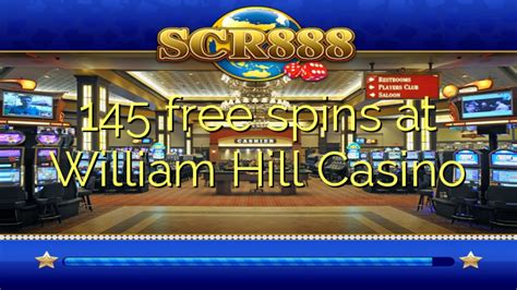 william hill casino 5 free spins qtst