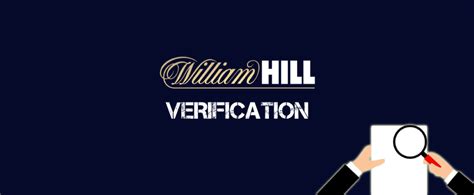 william hill verification