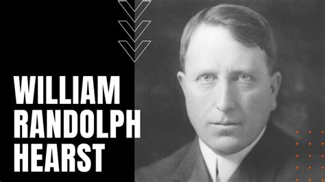 william randolph hearst biography summary example