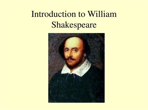William Shakespeare Introduction