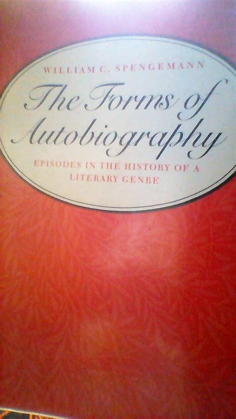 william spengemann the forms of autobiography example