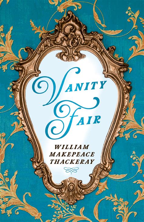 William Thackeray Vanity Fair