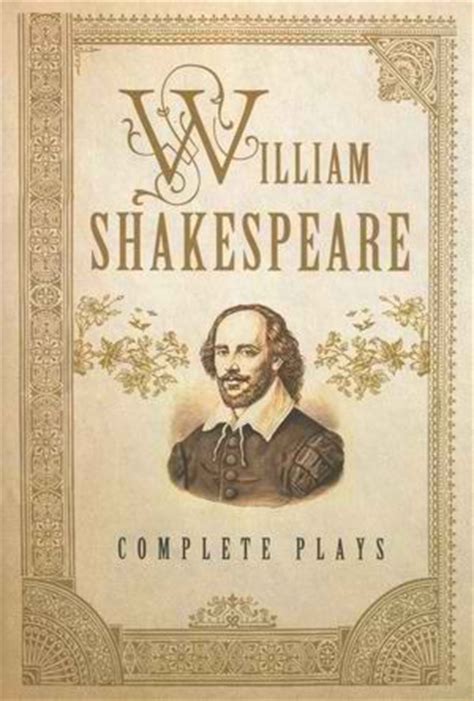 Full Download William Shakespeare Complete Plays 