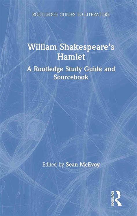 Download William Shakespeares Hamlet Routledge Guides To Literature 