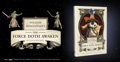 Full Download William Shakespeares The Force Doth Awaken Star Wars Part The Seventh William Shakespeares Star Wars 