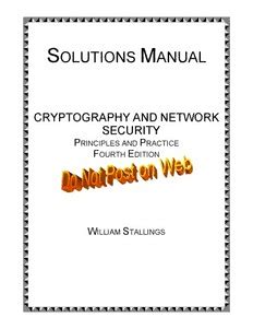 Read Online William Stallings Cryptography And Network Security Solution Manual Pdf 