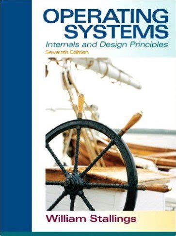 Full Download William Stallings Operating Systems 7Th Edition Solutions 