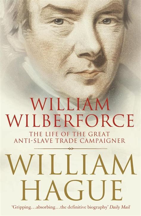 Read William Wilberforce The Life Of The Great Anti Slave Trade Campaigner 