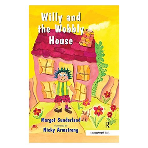 Full Download Willy And The Wobbly House 