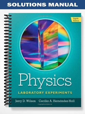 wilson physics lab experiments solutions