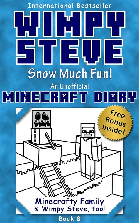 Read Wimpy Steve Book 8 Snow Much Fun An Unofficial Minecraft Diary Book Minecraft Diary Wimpy Steve 
