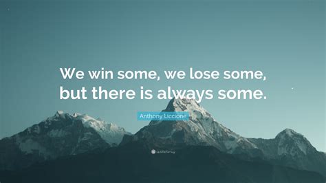 Win Some Lose Some