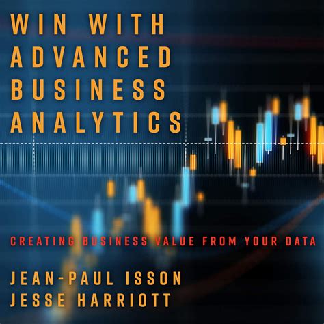 win with advanced business analytics creating business value from your data