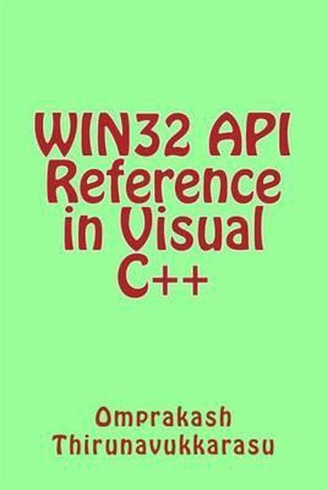 Read Win32 Api Reference In Visual C 