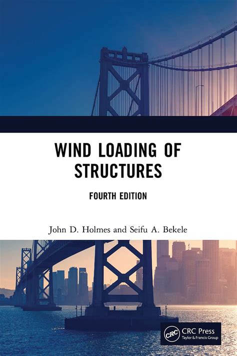 Wind Loading Of Structures John D Holmes Google Books