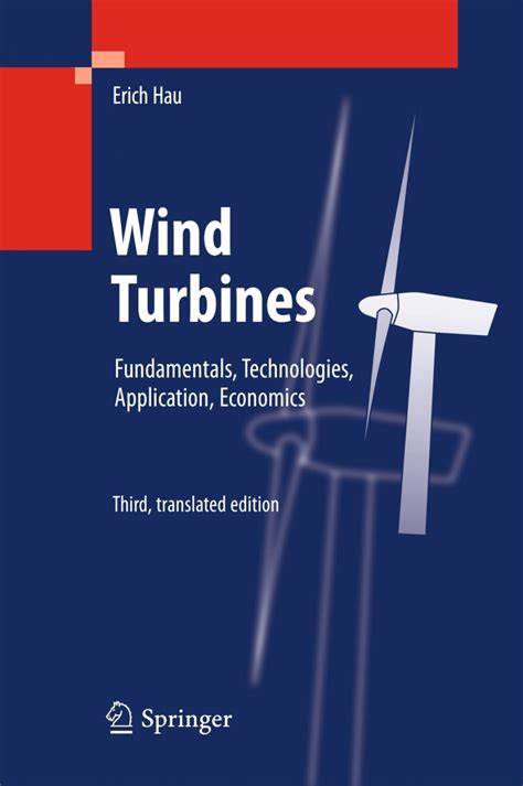 wind turbines fundamentals technologies application