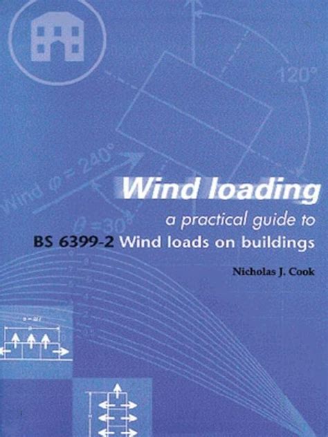 Read Wind Loading A Practical Guide To Bs 6399 2 