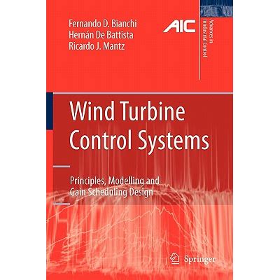 Download Wind Turbine Control Systems Principles Modelling And Gain Scheduling Design 