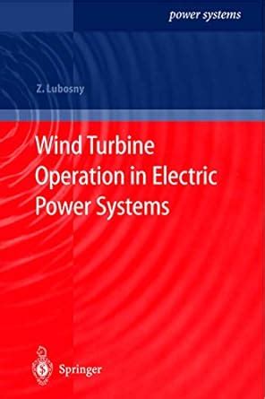Full Download Wind Turbine Operation In Electric Power Systems Advanced Modeling 1St Edition 