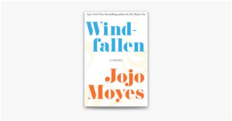 windfallen by jojo moyes