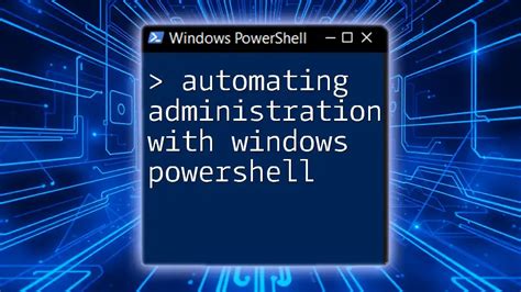 Windows Powershell Automating Administration With Ne 10961