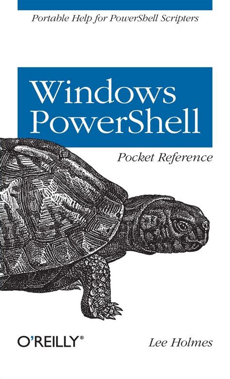 Windows Powershell Pocket Reference Pocket Reference Oreilly