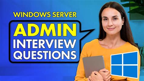 Windows Server Admin Interview Questions And Answers