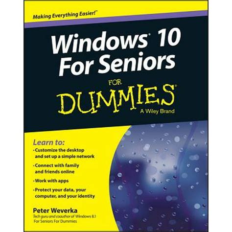 Full Download Windows 10 For Seniors For Dummies 2Nd Edition For Dummies Computers 