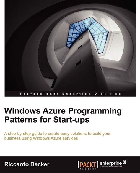 Download Windows Azure Programming Patterns For Start Ups Becker Riccardo 