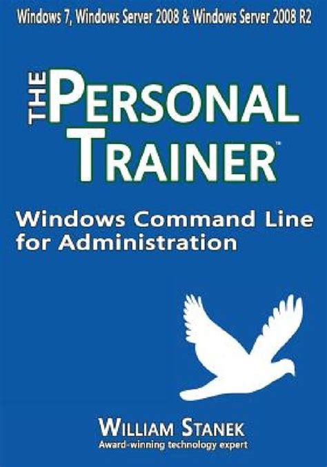 Full Download Windows Command Line The Personal Trainer For Windows 7 Windows Server 2008 Windows Server 2008 R2 