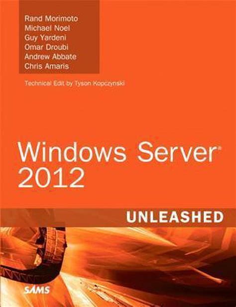 Read Windows Server 2012 Unleashed 