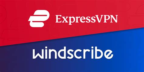 windscribe vpn vs exprebvpn