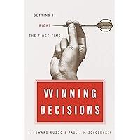 Download Winning Decisions Getting It Right The First Time 