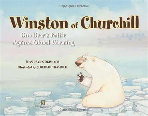 winston of churchill one bear s battle against glo