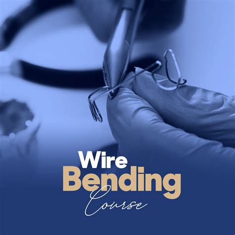 Wire Bending Techniques Orthodontic