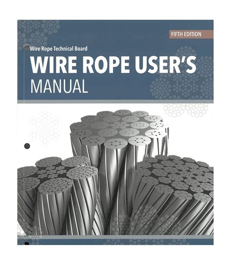 Wire Rope User Manual 4th Edition