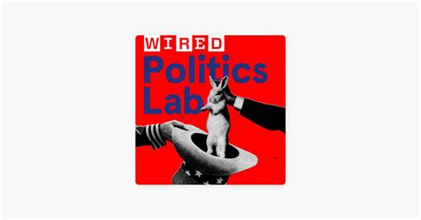 Wired Politics Lab