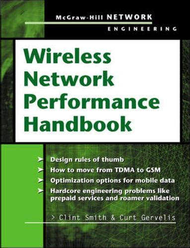 Wireless Network Performance Handbook Telecom Engineering