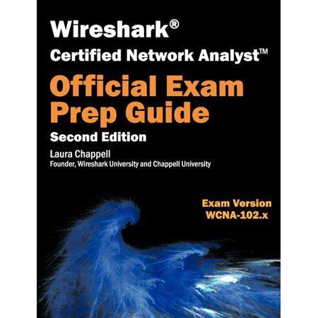 Read Online Wireshark Certified Network Analyst Exam Prep Guide Second Edition 