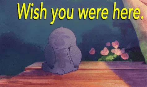 Wish You Were Here Gif