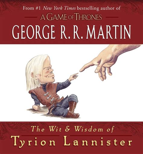 wit and wisdom of tyrion lannister