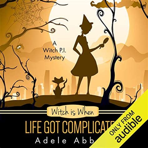 Download Witch Is When It All Began A Witch P I Mystery Book 1 